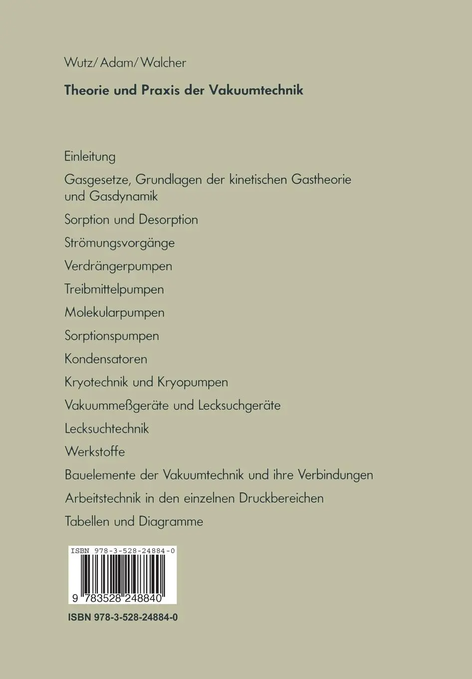 Rückseite: 9783528248840 | Theorie und Praxis der Vakuumtechnik | Max Wutz (u. a.) | Taschenbuch