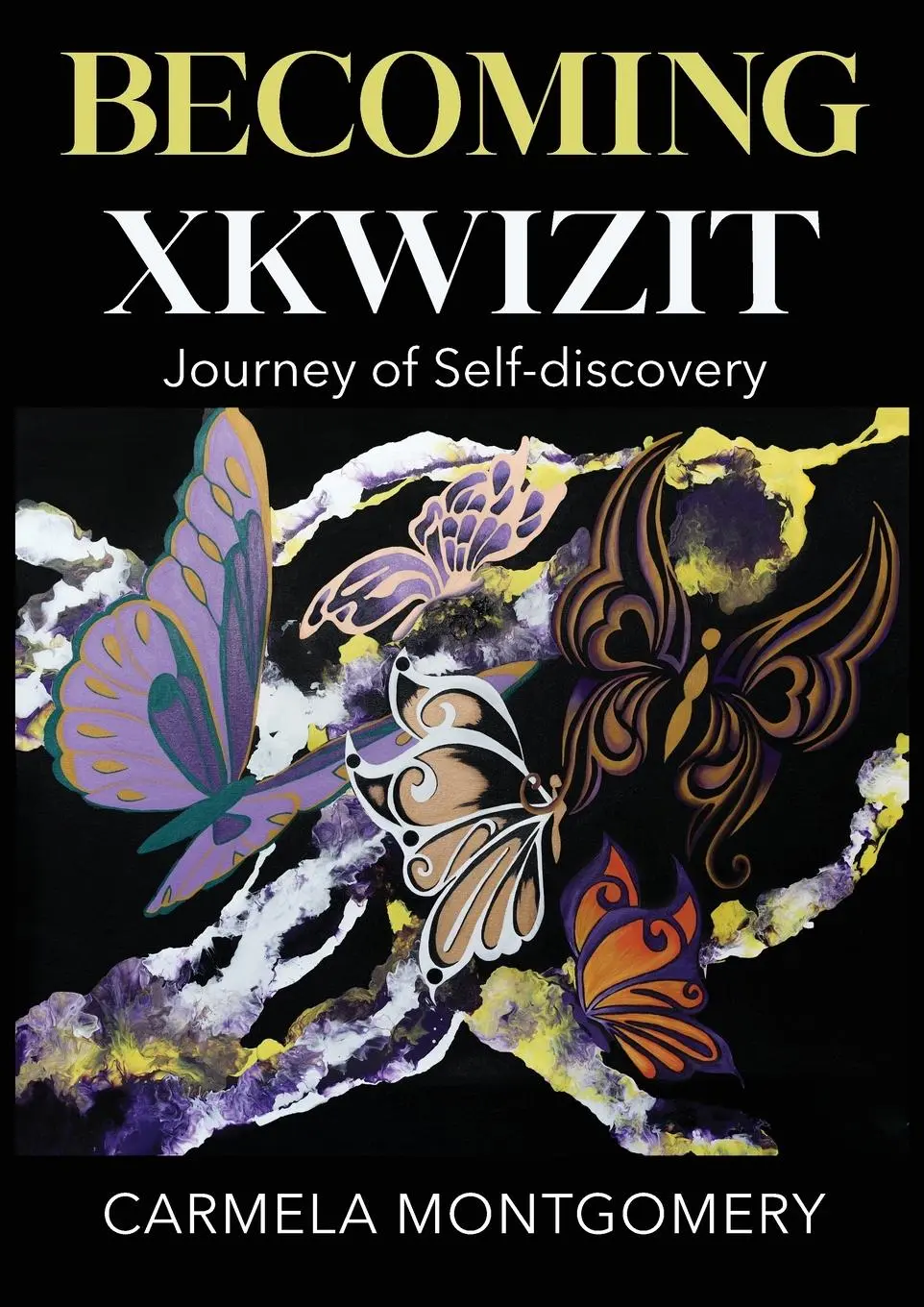 Cover: 9798218178840 | Becoming Xkwizit Journey of Self-Discovery | Carmela Montgomery | Buch