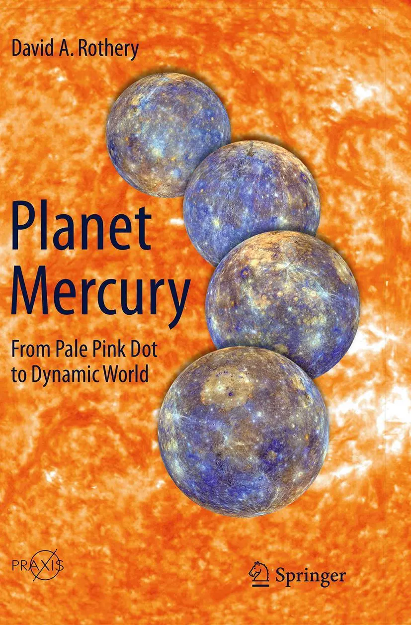 Cover: 9783319348940 | Planet Mercury | From Pale Pink Dot to Dynamic World | Rothery | Buch