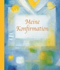 Cover: 9783766838940 | Meine Konfirmation | Erinnerungsalbum | Sabine Waldmann-Brun | Buch