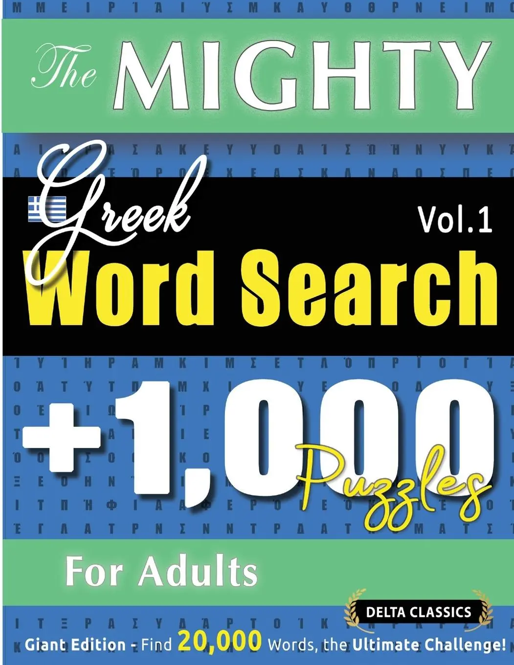 Cover: 9798896708940 | THE MIGHTY GREEK WORD SEARCH - 1,000 PUZZLES FOR ADULTS - DELTA...
