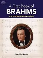 Cover: 9780486479040 | A First Book of Brahms | For the Beginning Pianist | David Dutkanicz