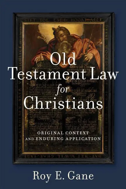 Cover: 9780801049040 | Old Testament Law for Christians | Roy E Gane | Taschenbuch | Englisch