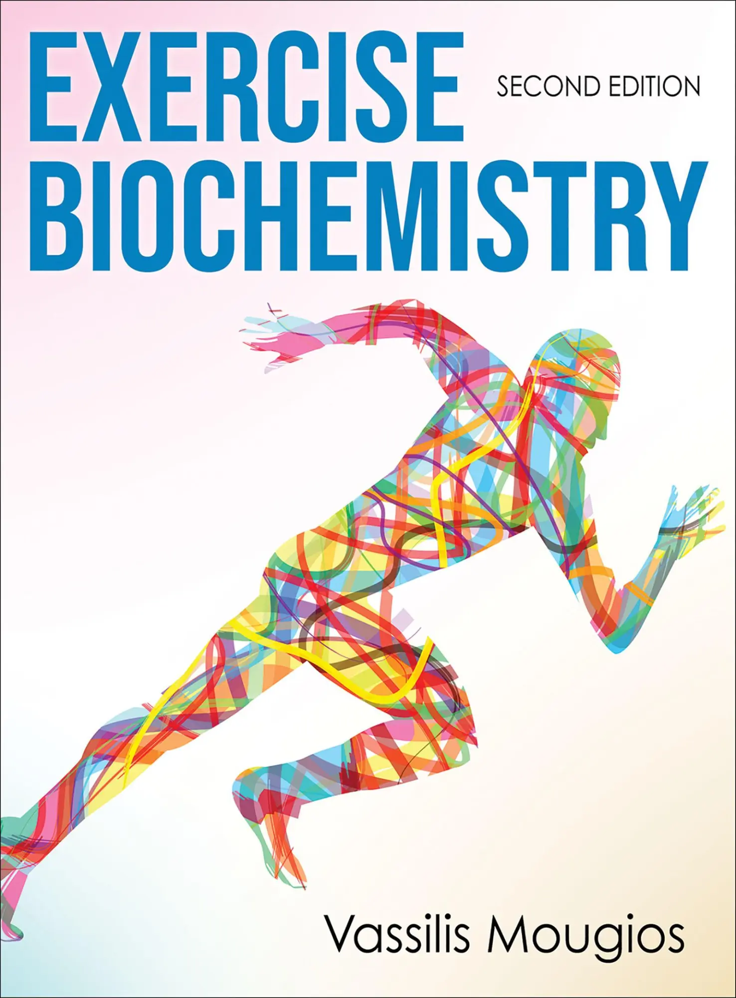 Cover: 9781492529040 | Exercise Biochemistry | Vassilis Mougios | Buch | Englisch | 2019