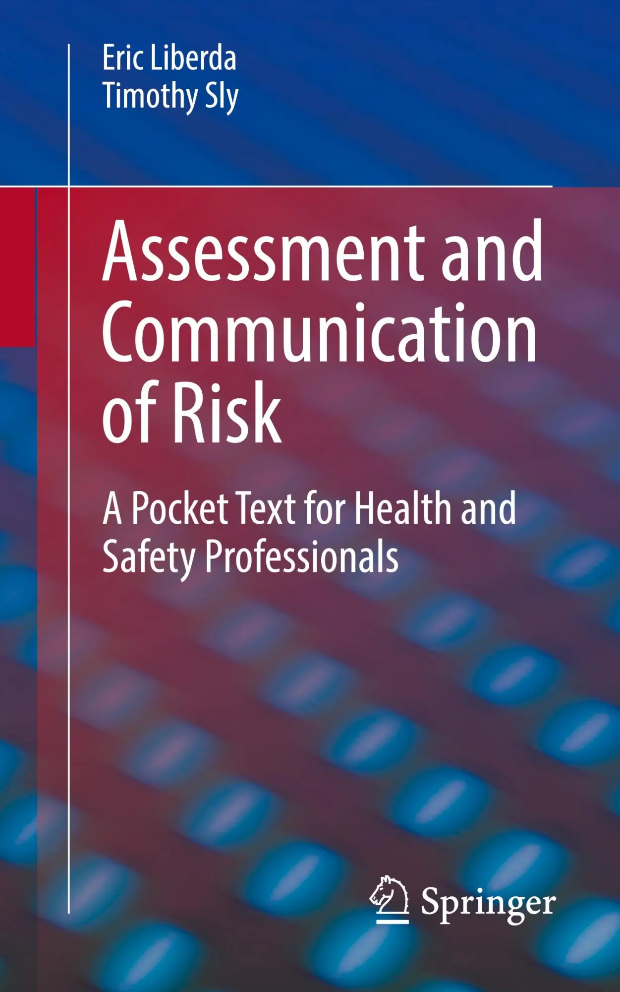 Cover: 9783031289040 | Assessment and Communication of Risk | Eric Liberda (u. a.) | Buch