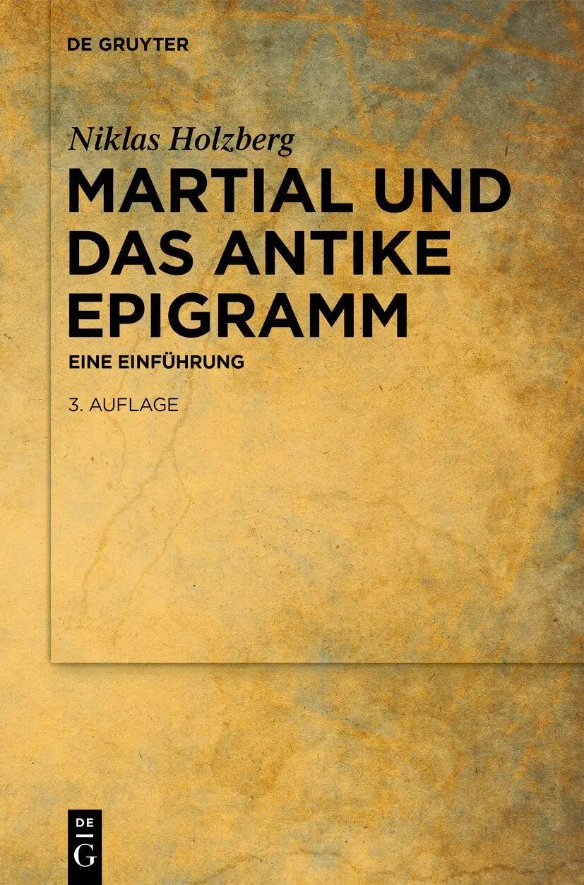 Cover: 9783112229040 | Martial und das antike Epigramm | Eine Einführung | Niklas Holzberg