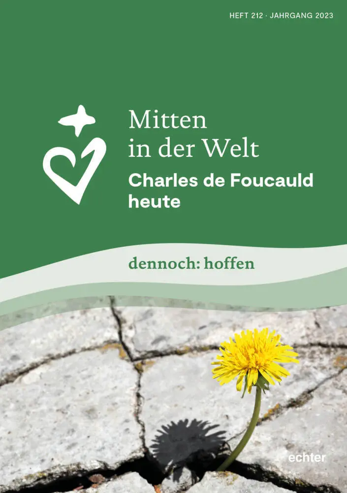 Cover: 9783429059040 | Mitten in der Welt | Charles de Foucauld heute dennoch: hoffen | Buch