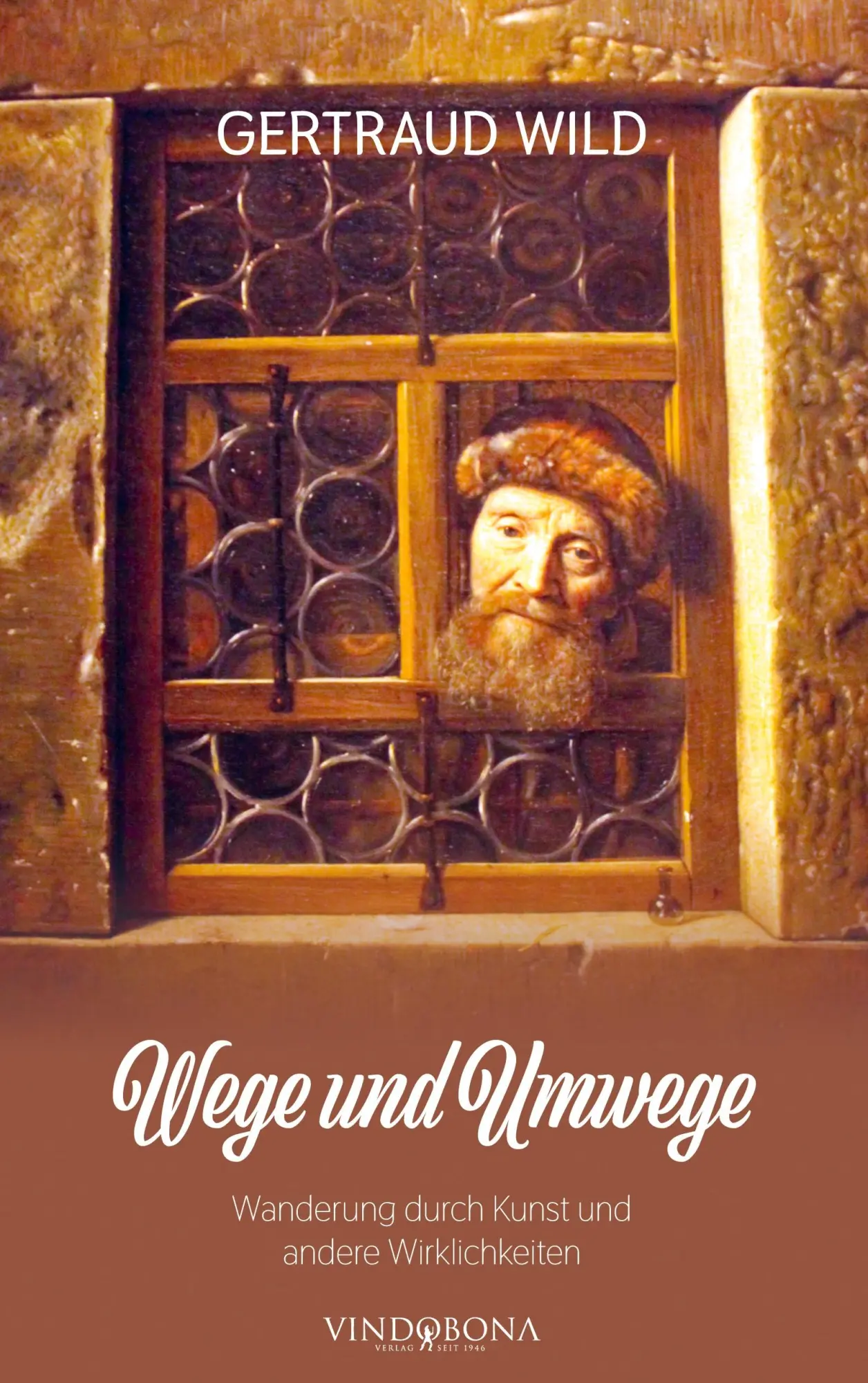 Cover: 9783903579040 | Wege und Umwege | Wanderung durch Kunst und andere Wirklichkeiten