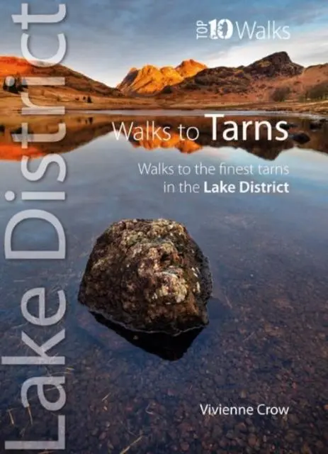Cover: 9781914589140 | Top 10 Walks to the Tarns in the Lake District | Vivienne Crow | Buch