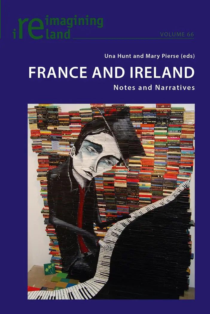 France and Ireland: Notes and Narratives (Reimagining Ireland)