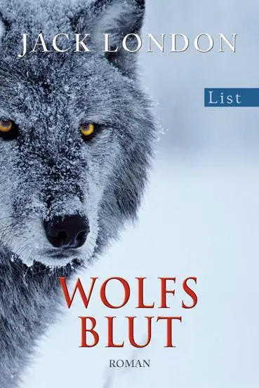 Cover: 9783548609140 | Wolfsblut | Jack London | Taschenbuch | List bei Ullstein | 170 S.