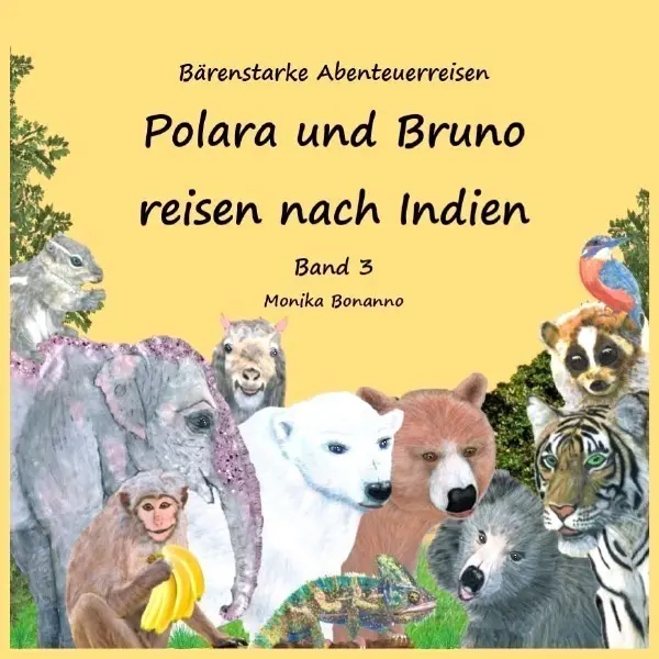 Cover: 9783565059140 | Polara und Bruno reisen nach Indien - Bilderbuch mit Ausmalbildern