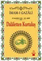 Cover: 9786058709140 | Dalaletten Kurtulus | El Münkizü Min-ed-dalal | Imam-I Gazali | Buch