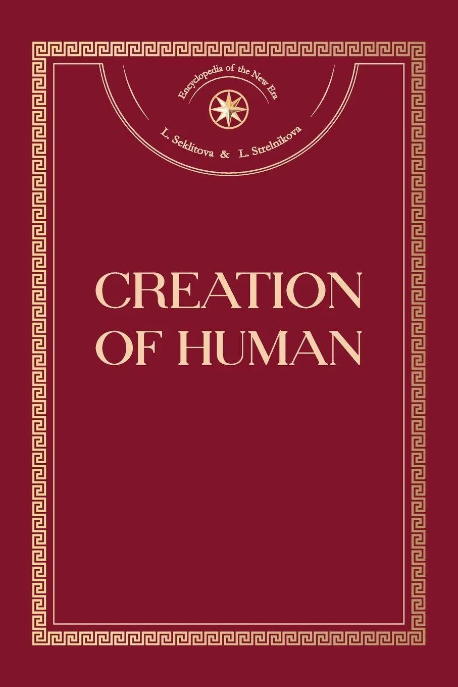 Cover: 9788412929140 | Creation of Human | Larisa Seklitova (u. a.) | Taschenbuch | Englisch