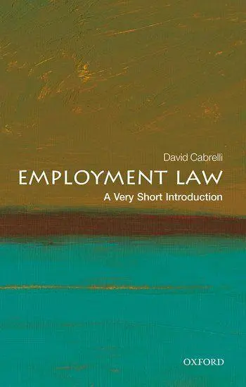 Very Short Introduction   Employment Law A Very Short Introduction - David Cabrelli Kartoniert (TB)