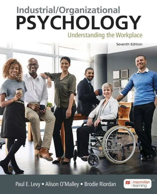 Cover: 9781319419240 | Industrial/Organizational Psychology | Understanding the Workplace