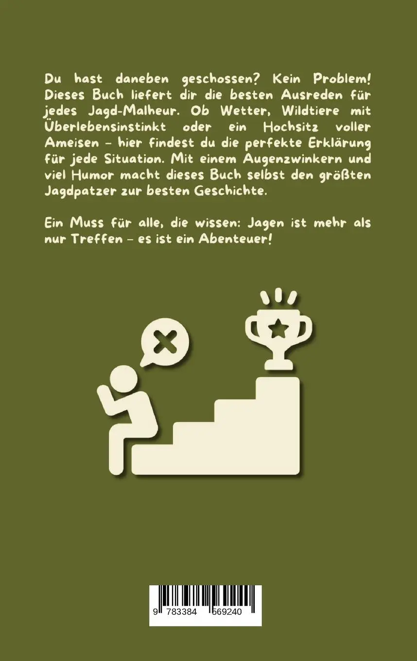 Rückseite: 9783384569240 | Das kleine Buch der großen Ausreden für Jäger | Michael Beutel | Buch