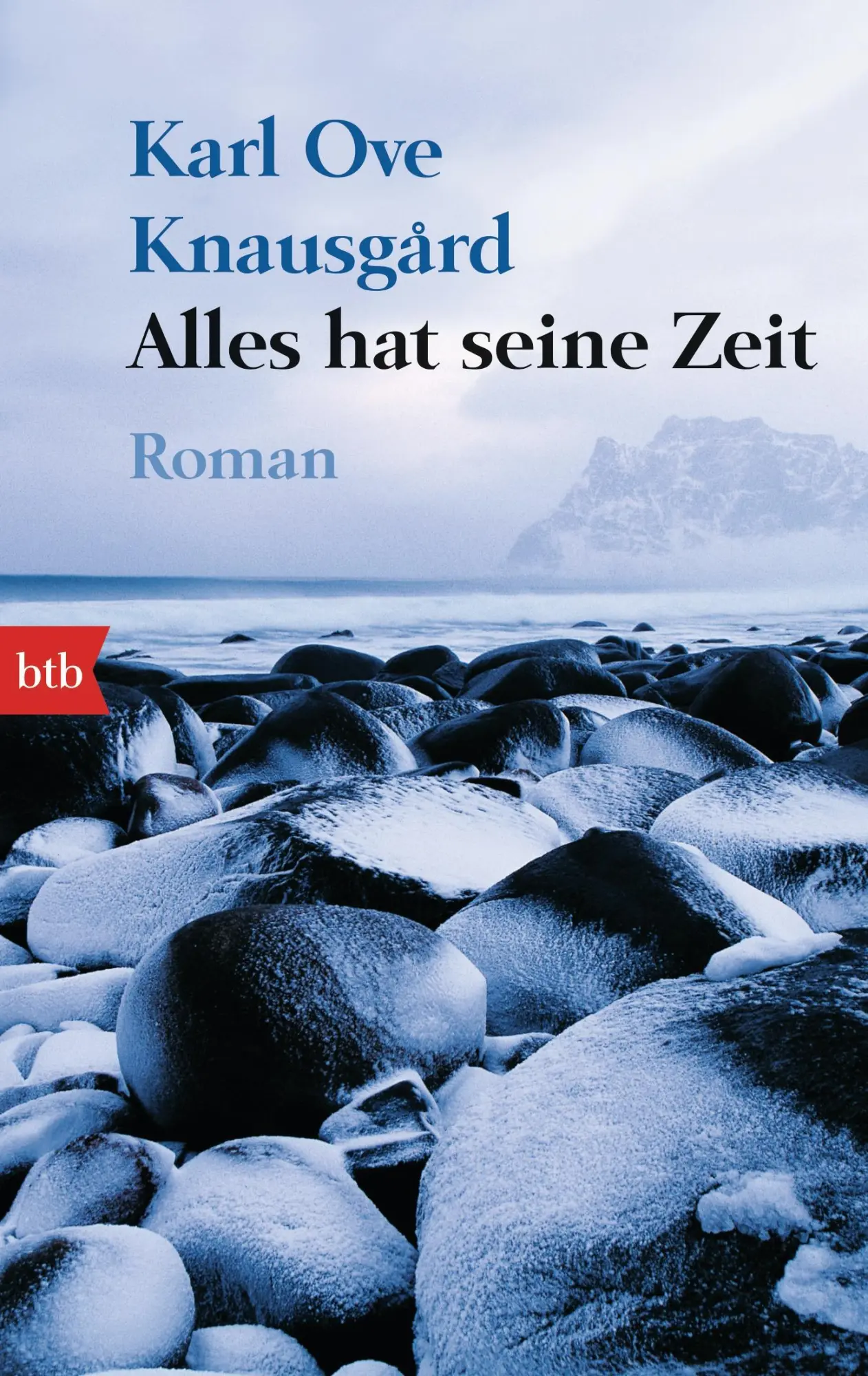Cover: 9783442739240 | Alles hat seine Zeit | Karl Ove Knausgard | Taschenbuch | btb | 637 S.