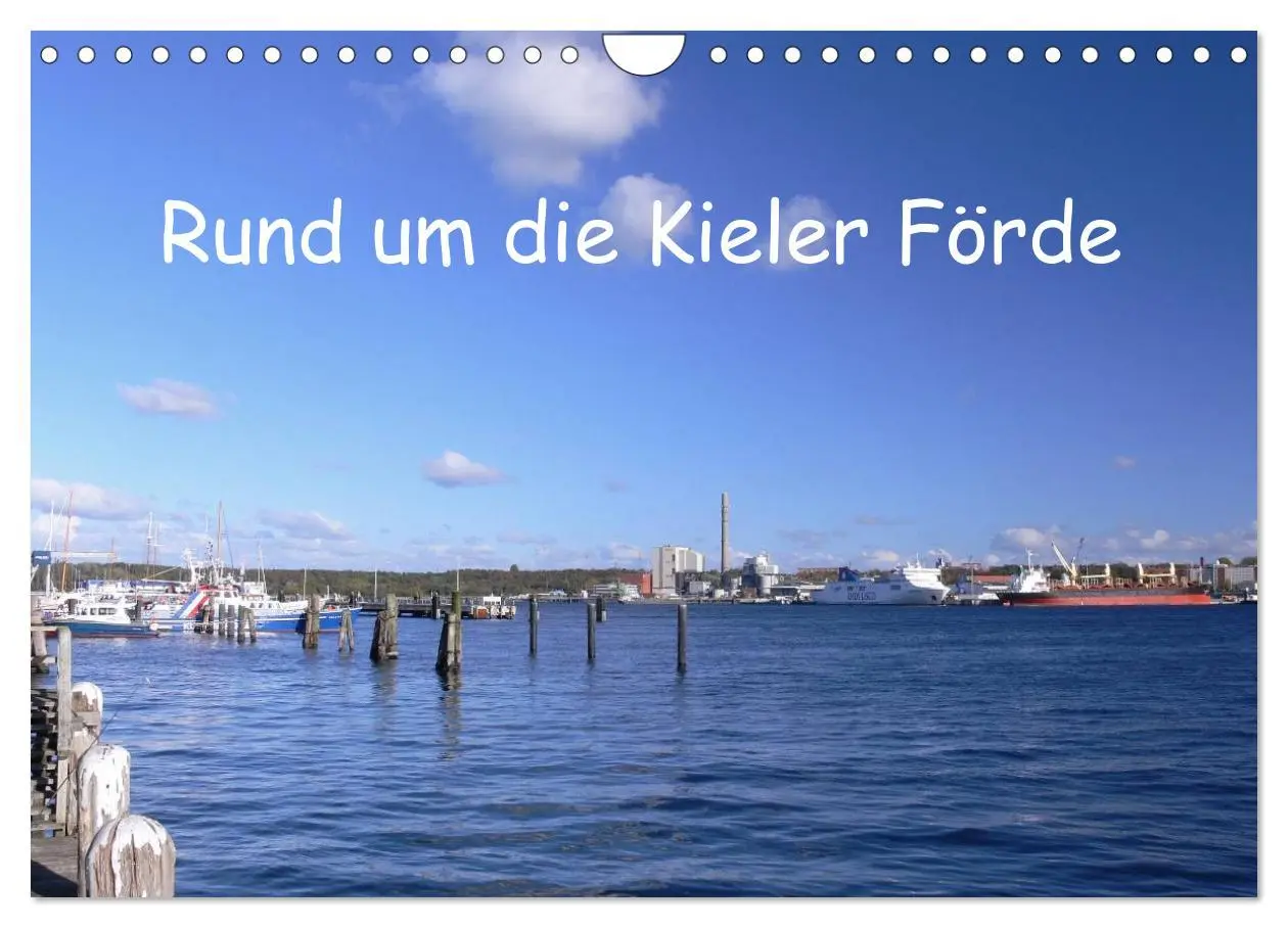 Cover: 9783516159240 | Rund um die Kieler Förde (Wandkalender 2026 DIN A4 quer), CALVENDO...