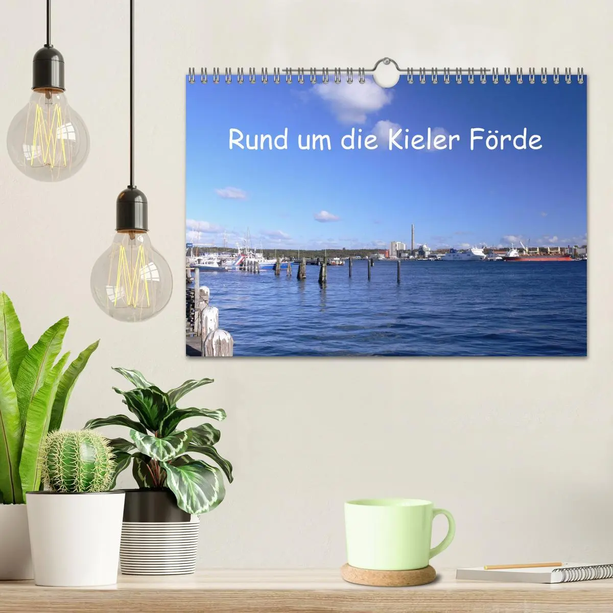 Bild: 9783516159240 | Rund um die Kieler Förde (Wandkalender 2026 DIN A4 quer), CALVENDO...