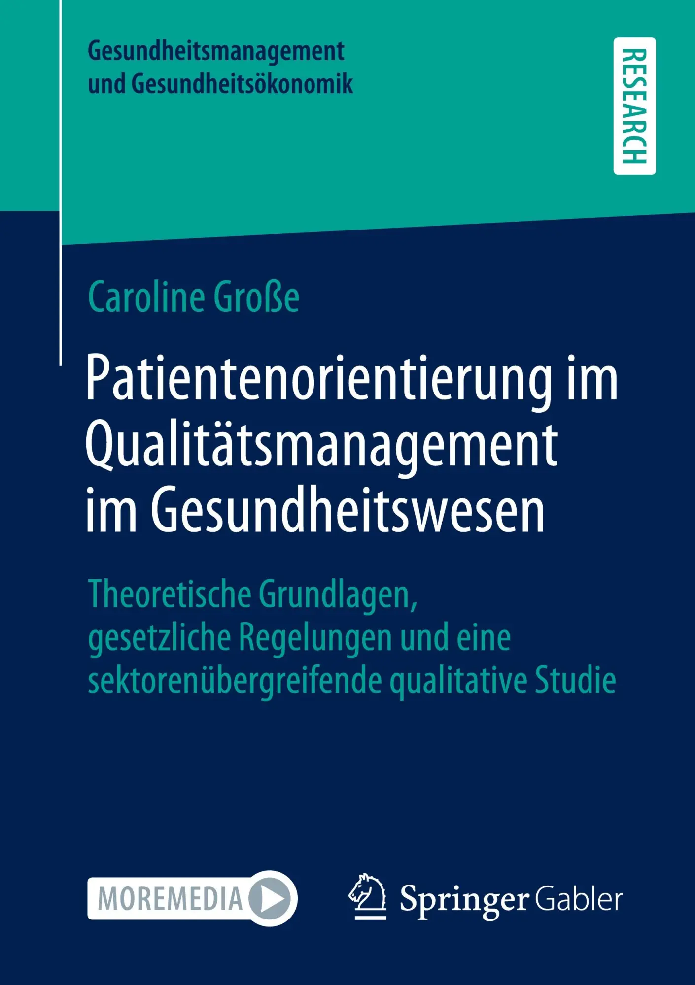 Cover: 9783658349240 | Patientenorientierung im Qualitätsmanagement im Gesundheitswesen | xx
