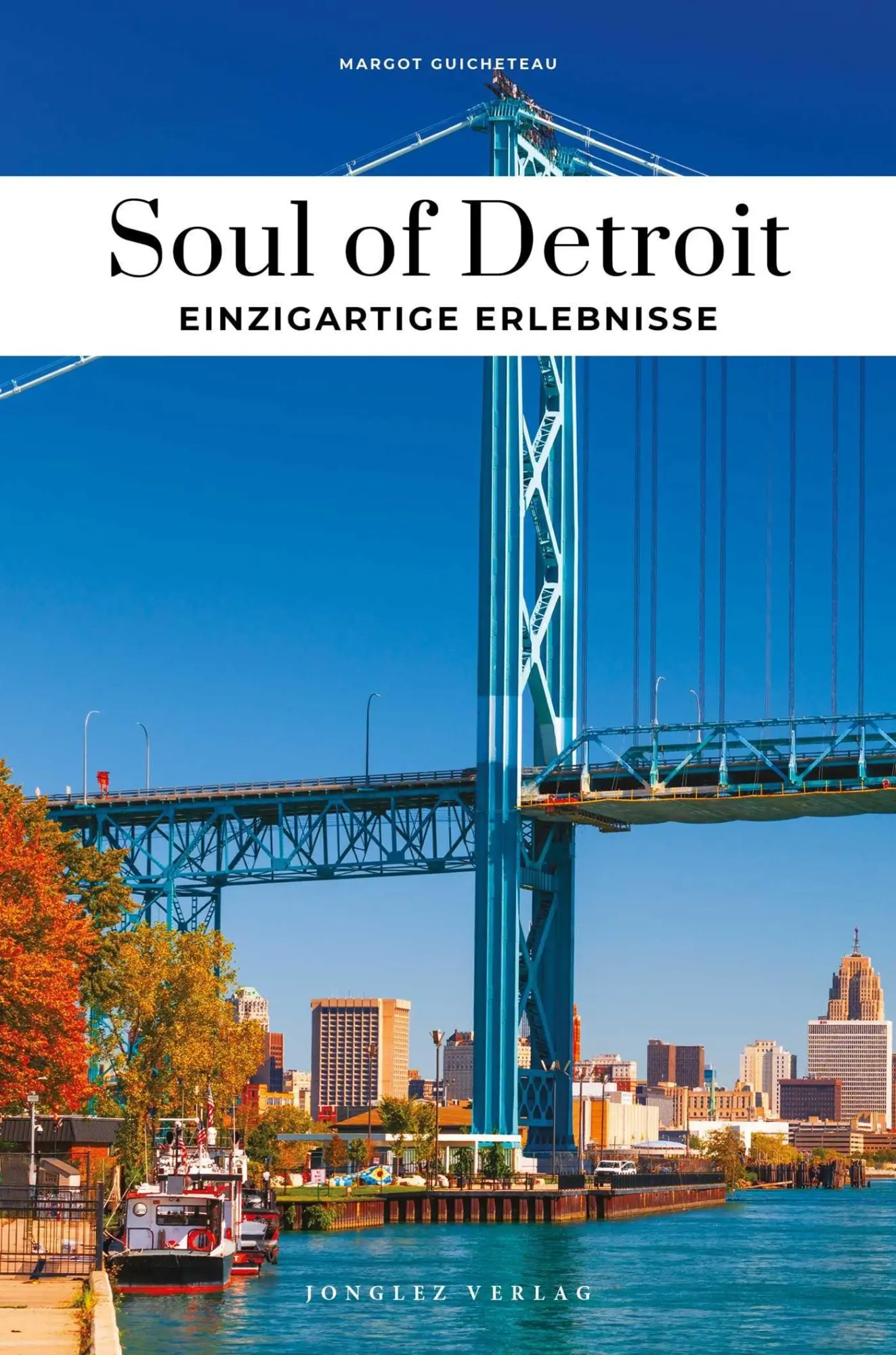 Cover: 9782361959340 | Soul of Detroit | Einzigartige Erlebnisse | Margot Guicheteau | Buch