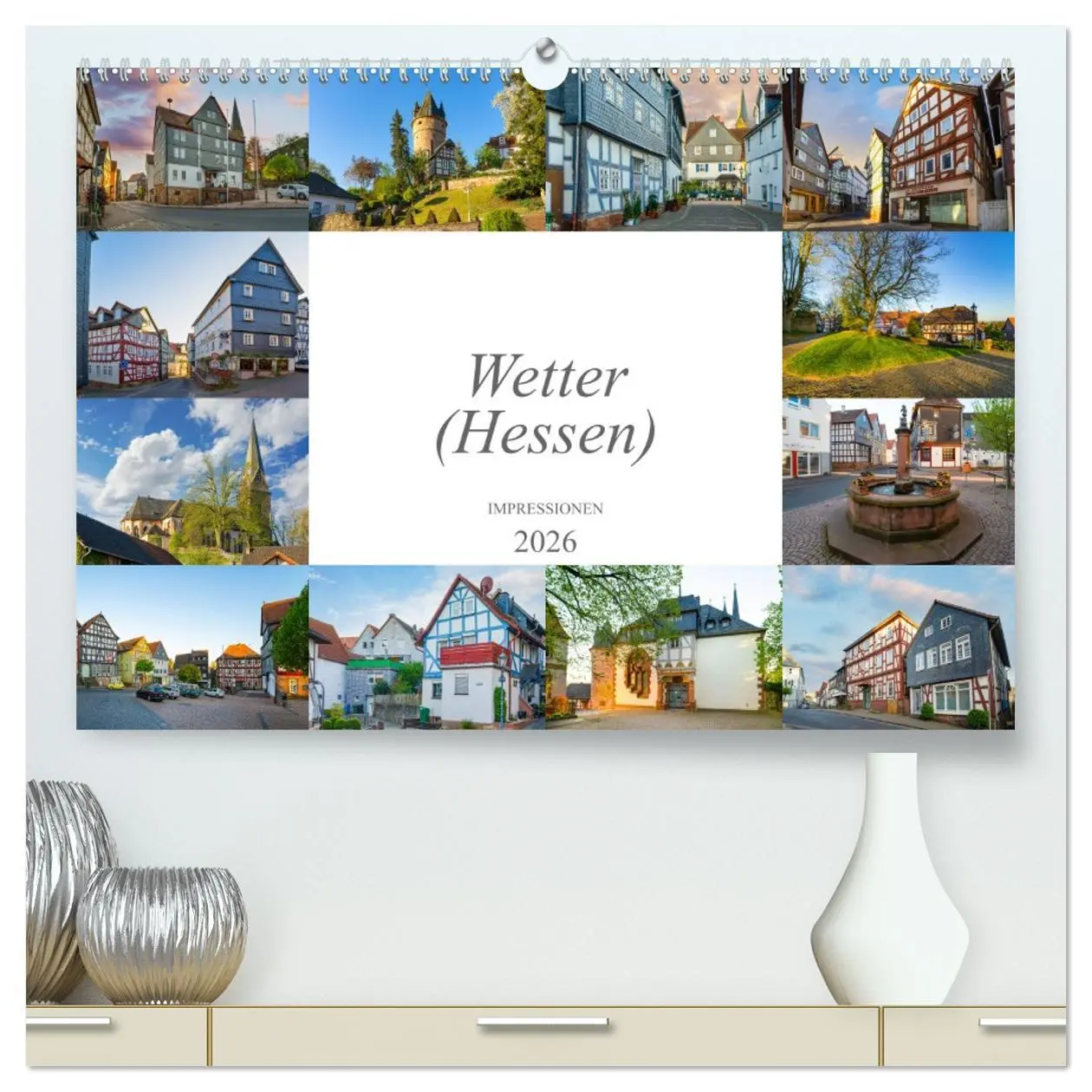 Cover: 9783457439340 | Wetter (Hessen) Impressionen (hochwertiger Premium Wandkalender...