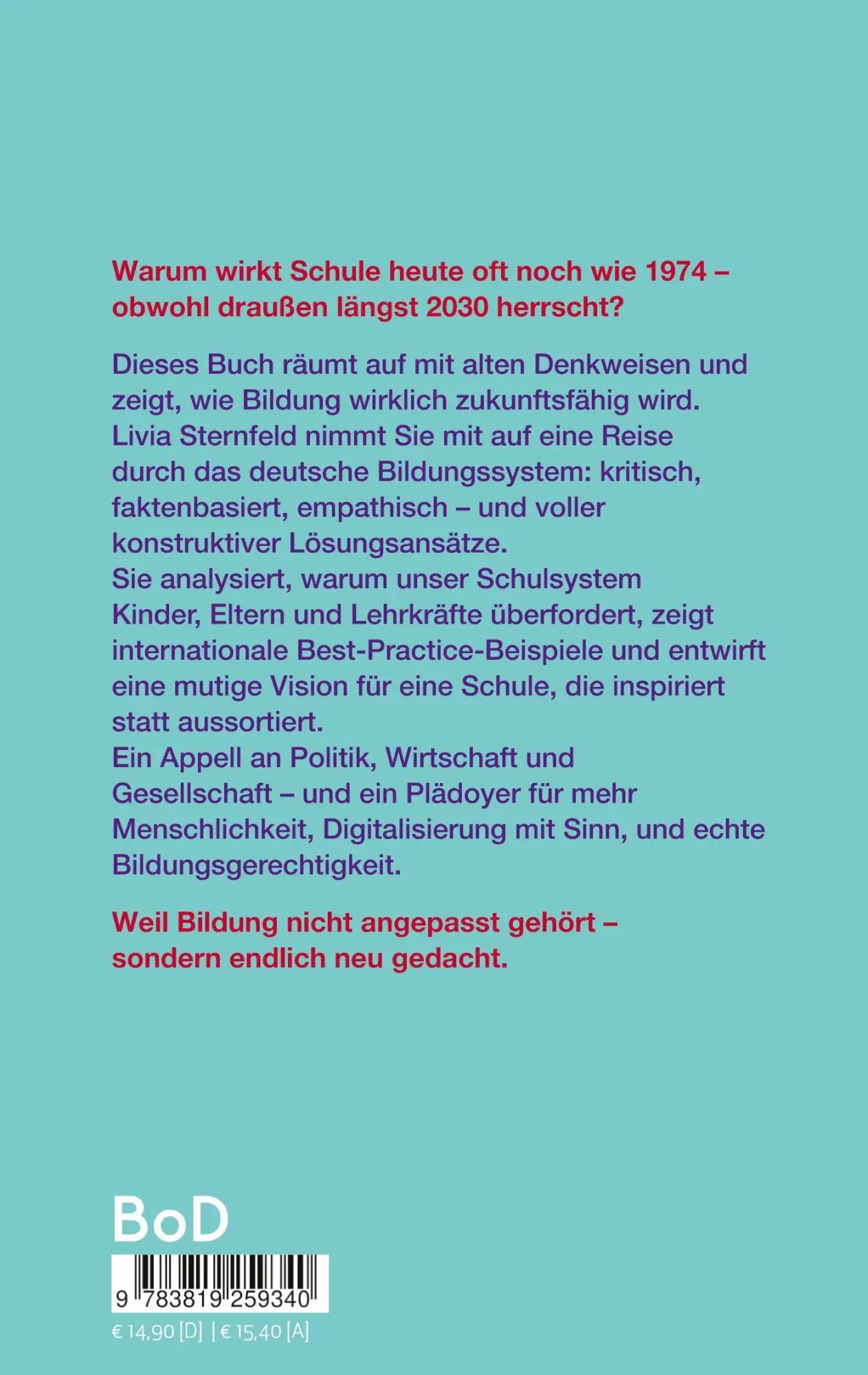 Rückseite: 9783819259340 | Vom Frontalunterricht zur Zukunftsbildung | Livia Sternfeld | Buch
