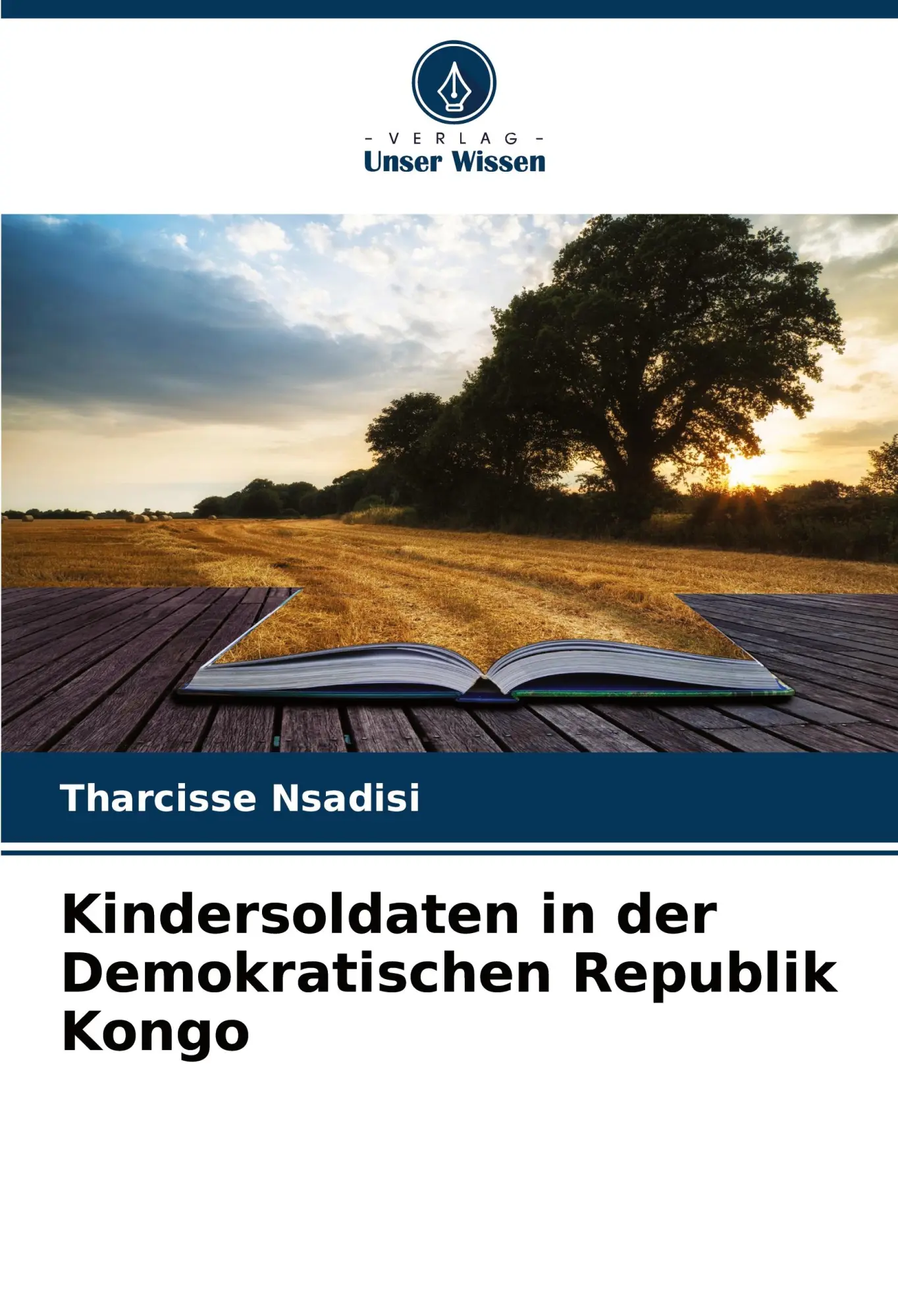 Cover: 9786206119340 | Kindersoldaten in der Demokratischen Republik Kongo | Nsadisi | Buch