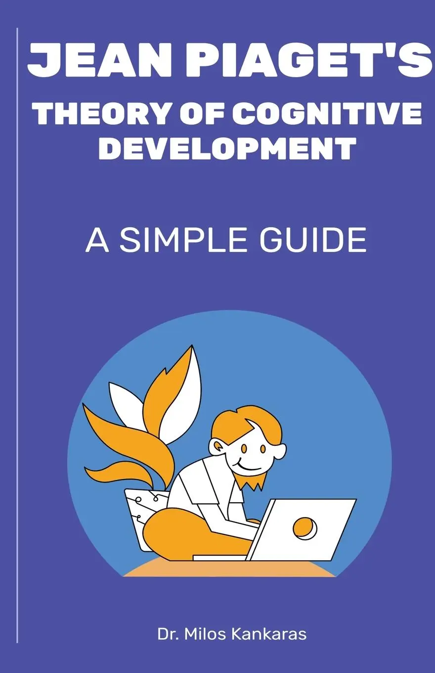 Cover: 9798223049340 | Jean Piaget's Theory of Cognitive Development | A Simple Guide | Buch