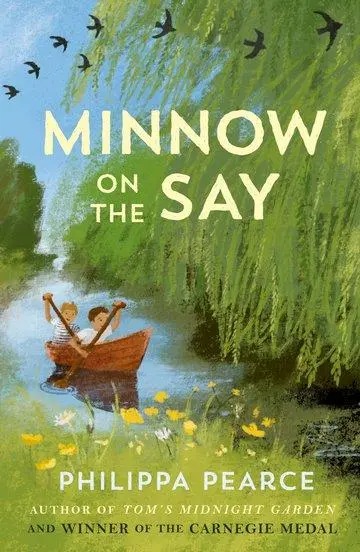 Cover: 9780192789440 | Minnow on the Say | Philippa Pearce | Taschenbuch | Englisch | 2023