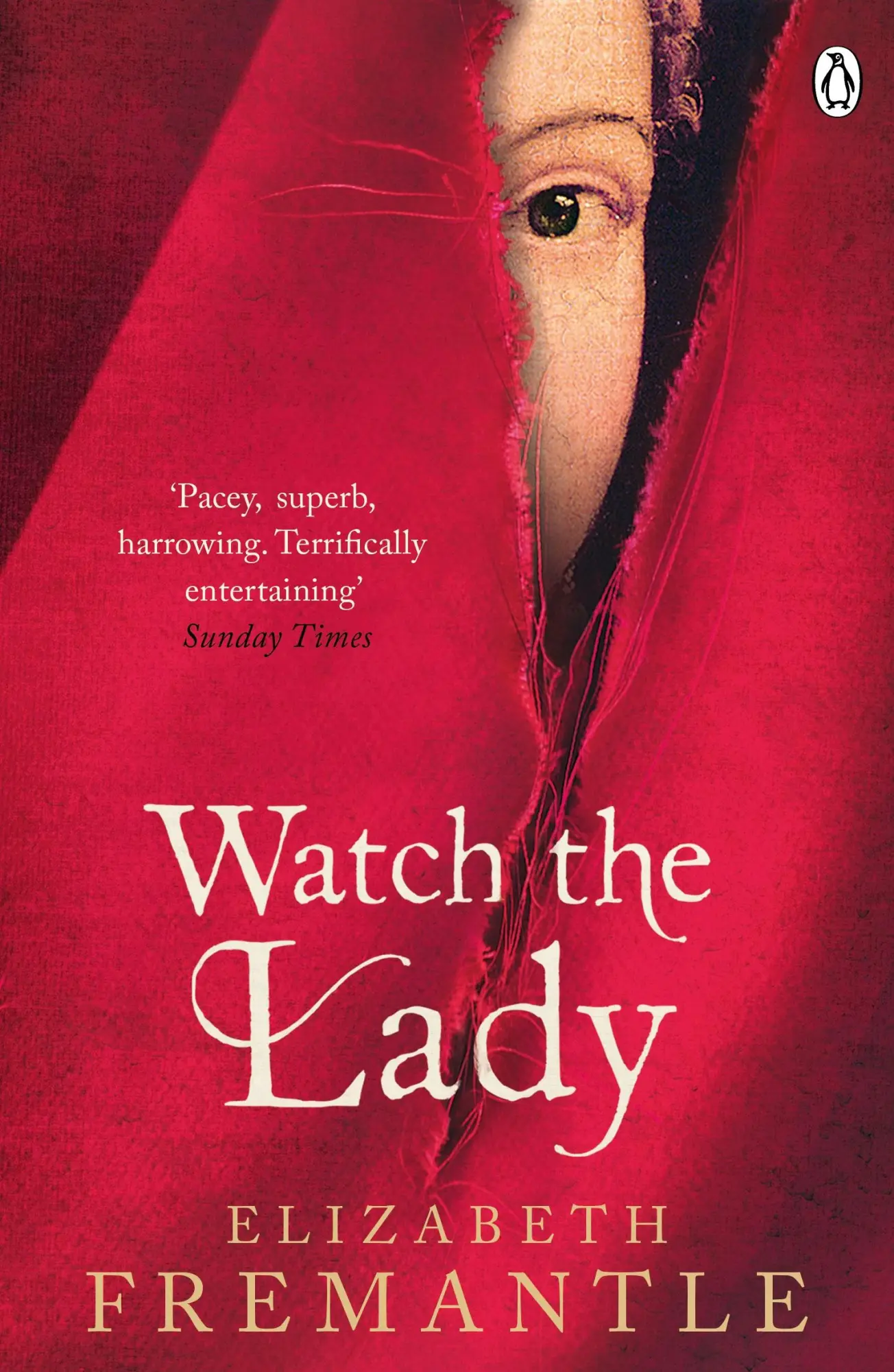 Cover: 9781405909440 | Watch the Lady | Elizabeth Fremantle | Taschenbuch | 496 S. | Englisch