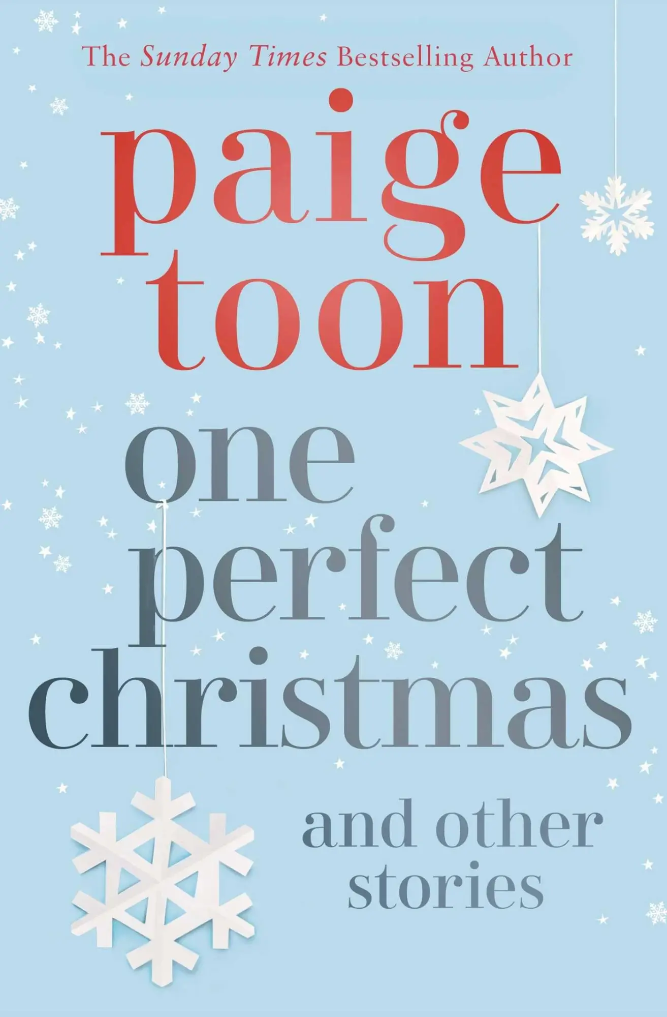Cover: 9781471179440 | One Perfect Christmas and Other Stories | Paige Toon | Taschenbuch