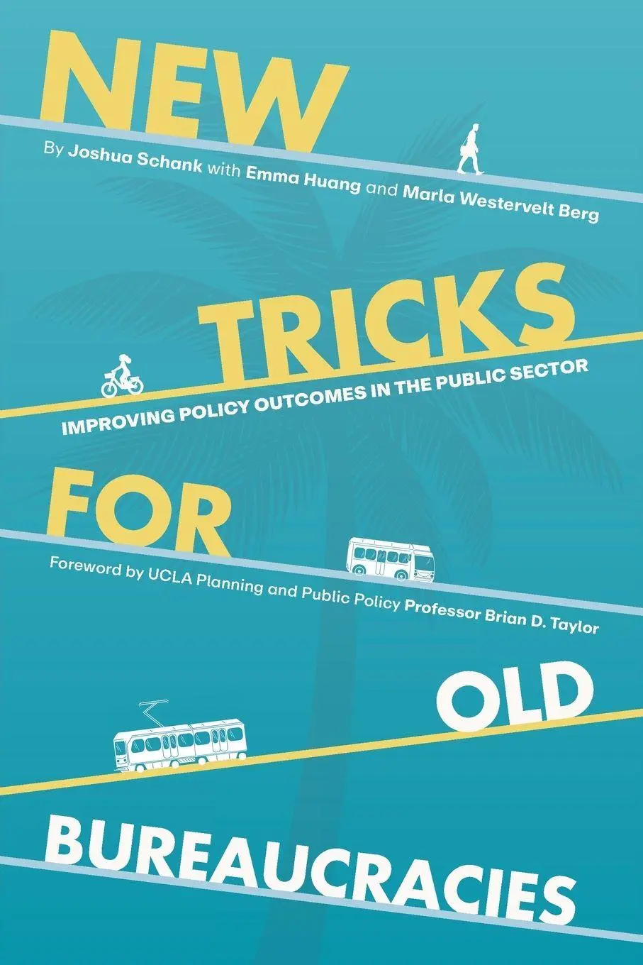 Cover: 9781637429440 | New Tricks for Old Bureaucracies | Joshua Schank (u. a.) | Taschenbuch