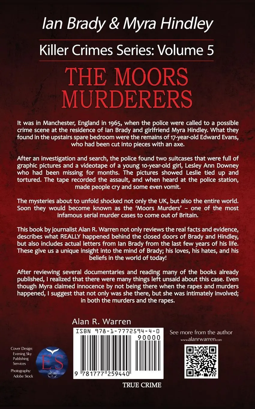 Rückseite: 9781777259440 | Moors Murders; Ian Brady &amp; Myra Hindley | Alan R Warren | Taschenbuch