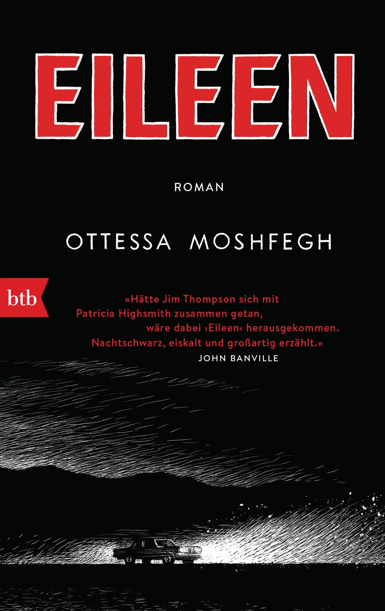 Cover: 9783442719440 | Eileen | Roman | Ottessa Moshfegh | Taschenbuch | 336 S. | Deutsch