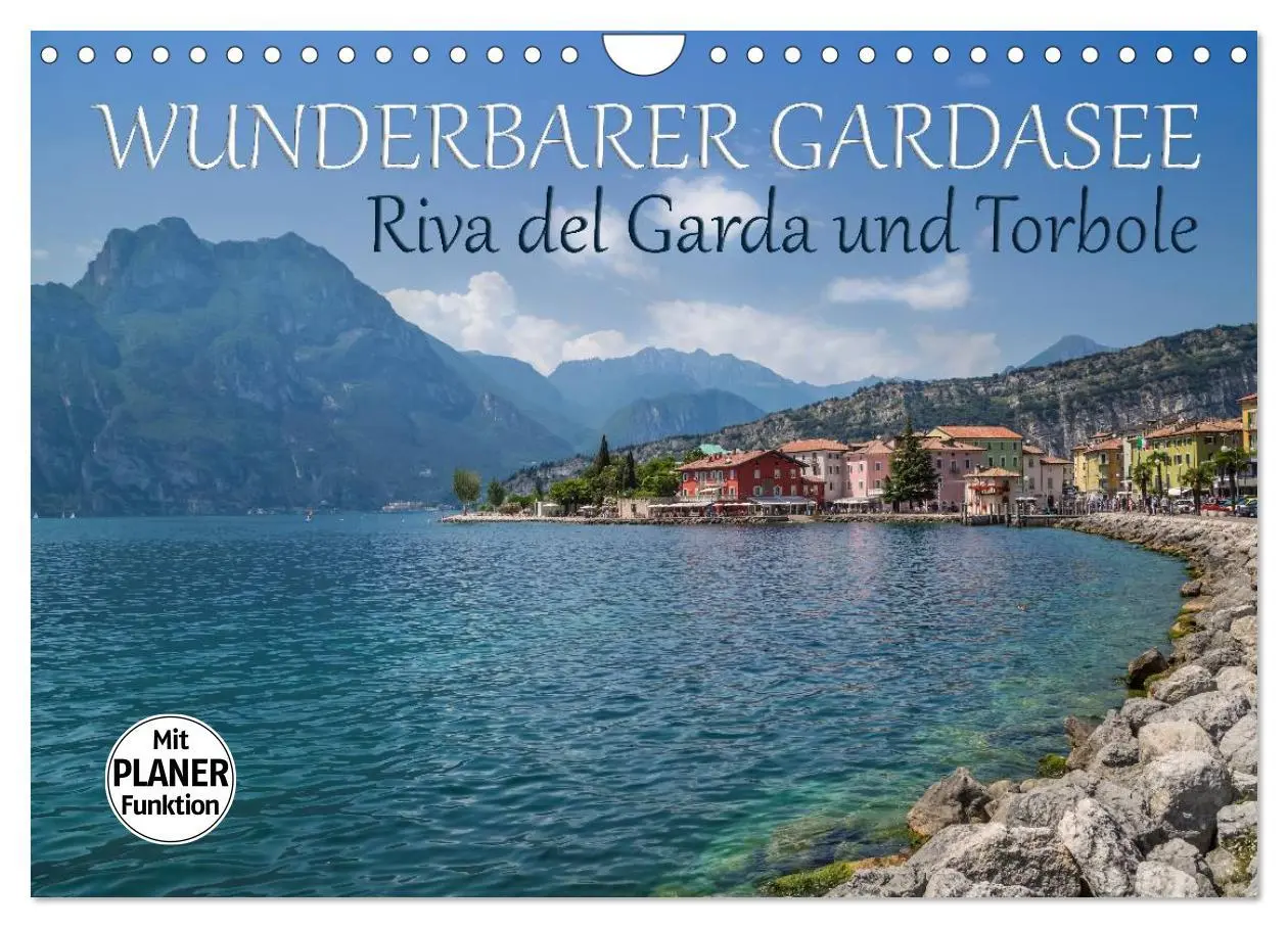 Cover: 9783457979440 | WUNDERBARER GARDASEE Riva del Garda und Torbole (Wandkalender 2026...