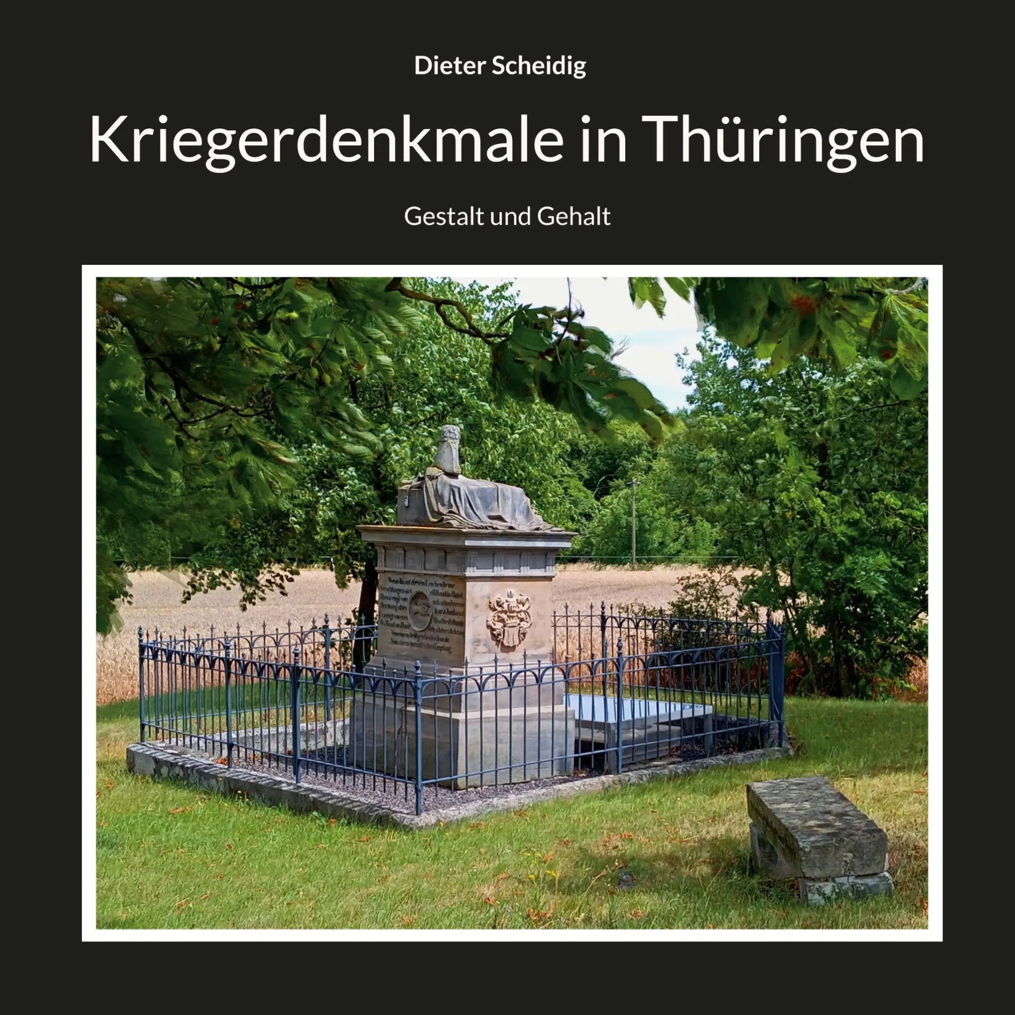 Cover: 9783696709440 | Kriegerdenkmale in Thüringen | Gestalt und Gehalt | Dieter Scheidig
