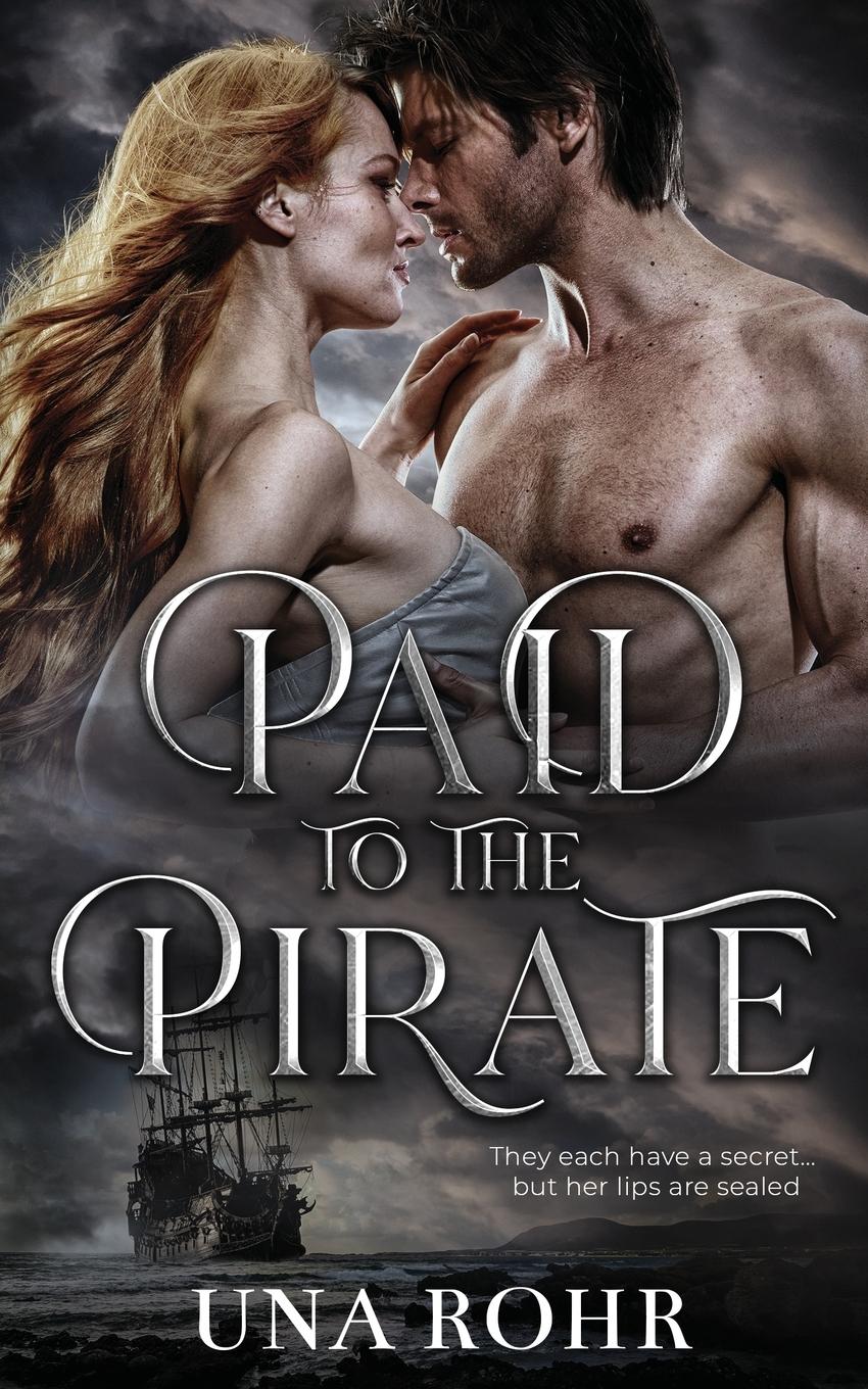 Cover: 9798988279440 | Paid to the Pirate | Una Rohr | Taschenbuch | Englisch | 2023