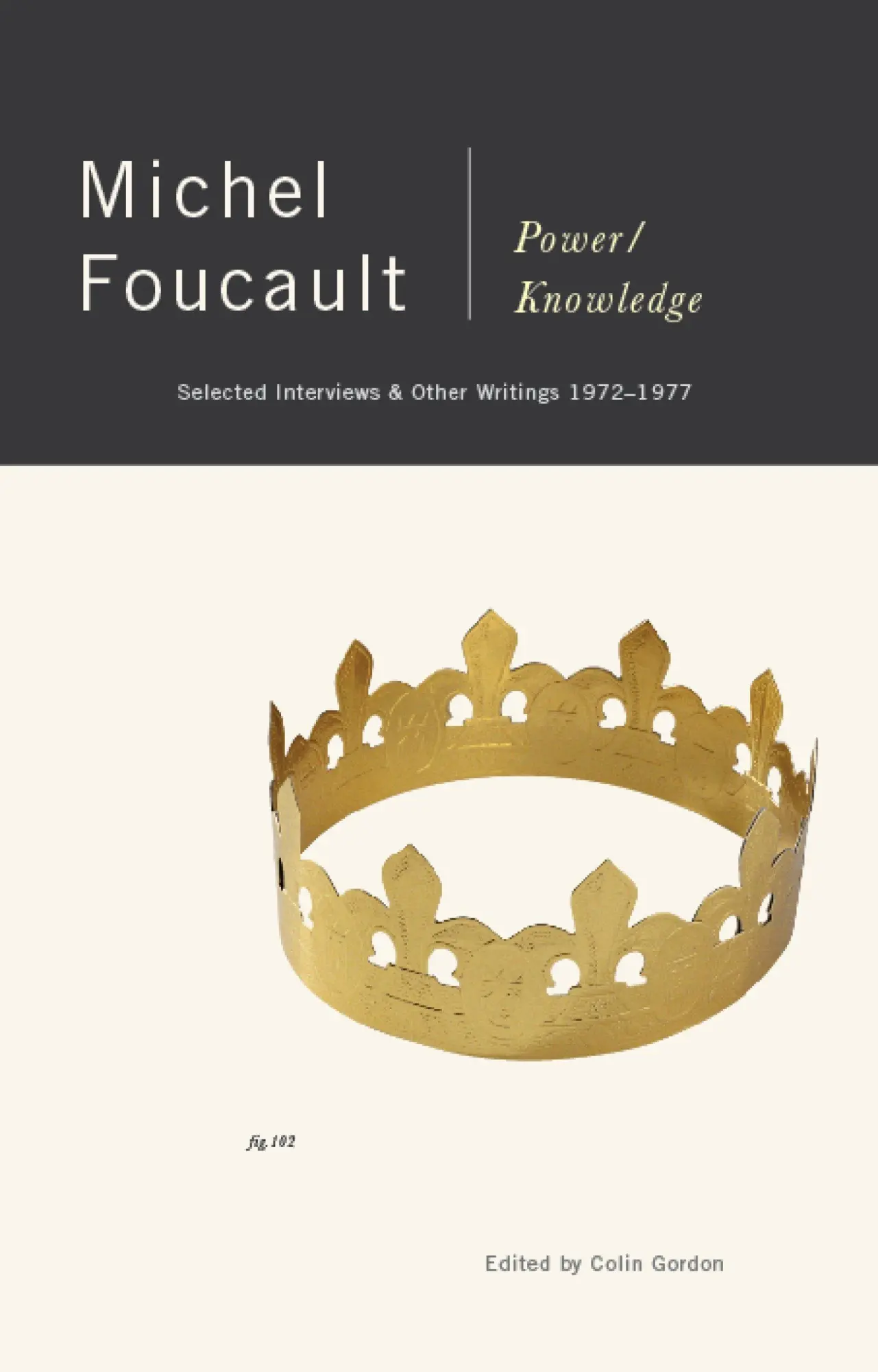 Cover: 9780394739540 | Power/Knowledge | Selected Interviews and Other Writings, 1972-1977