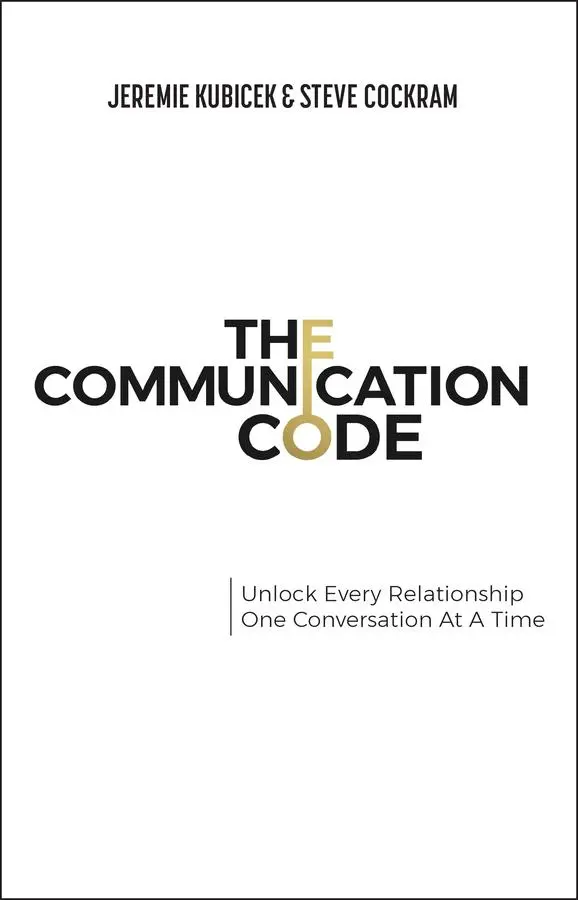 Cover: 9781394329540 | The Communication Code | Jeremie Kubicek (u. a.) | Taschenbuch | 2025