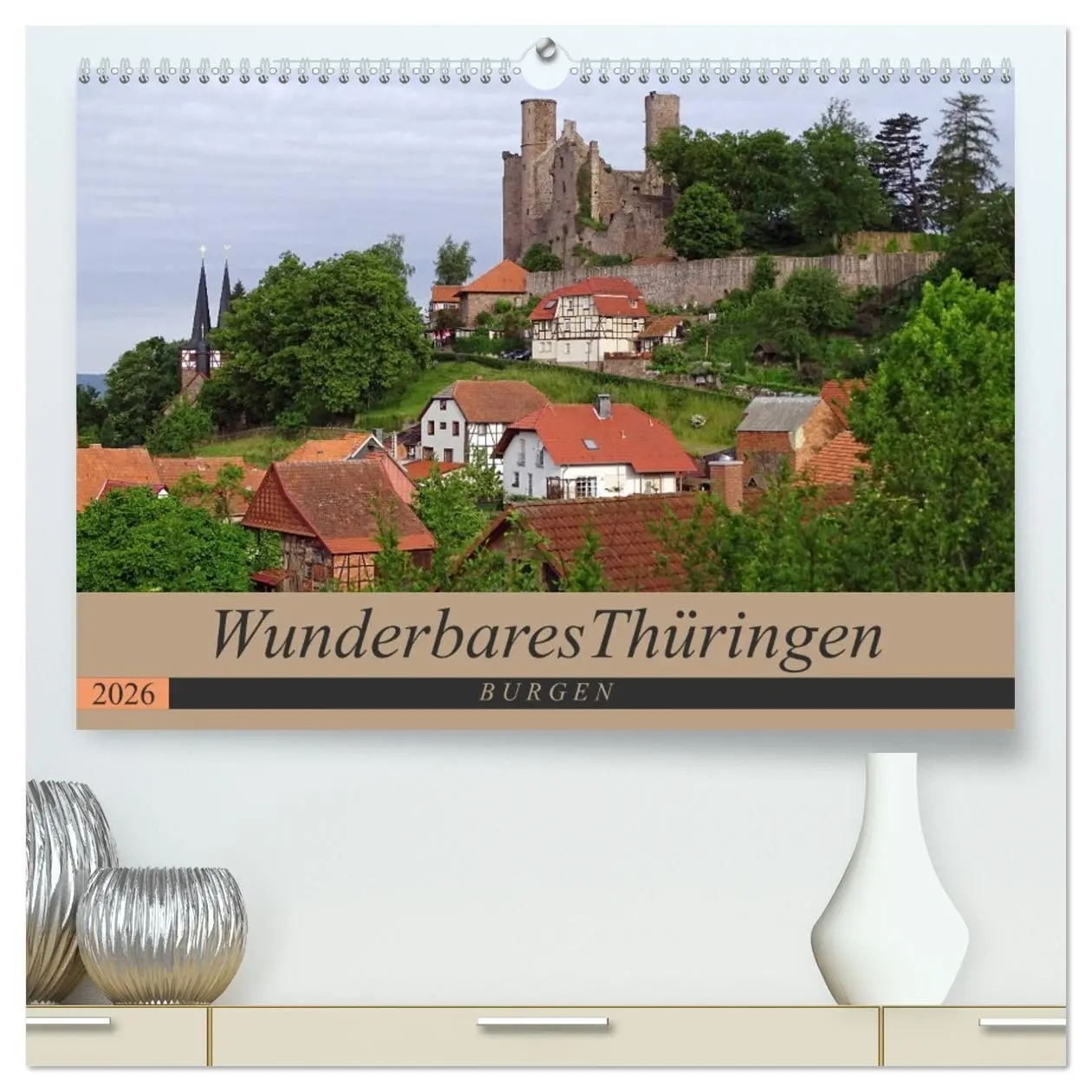 Cover: 9783516059540 | Wunderbares Thüringen - Burgen (hochwertiger Premium Wandkalender...