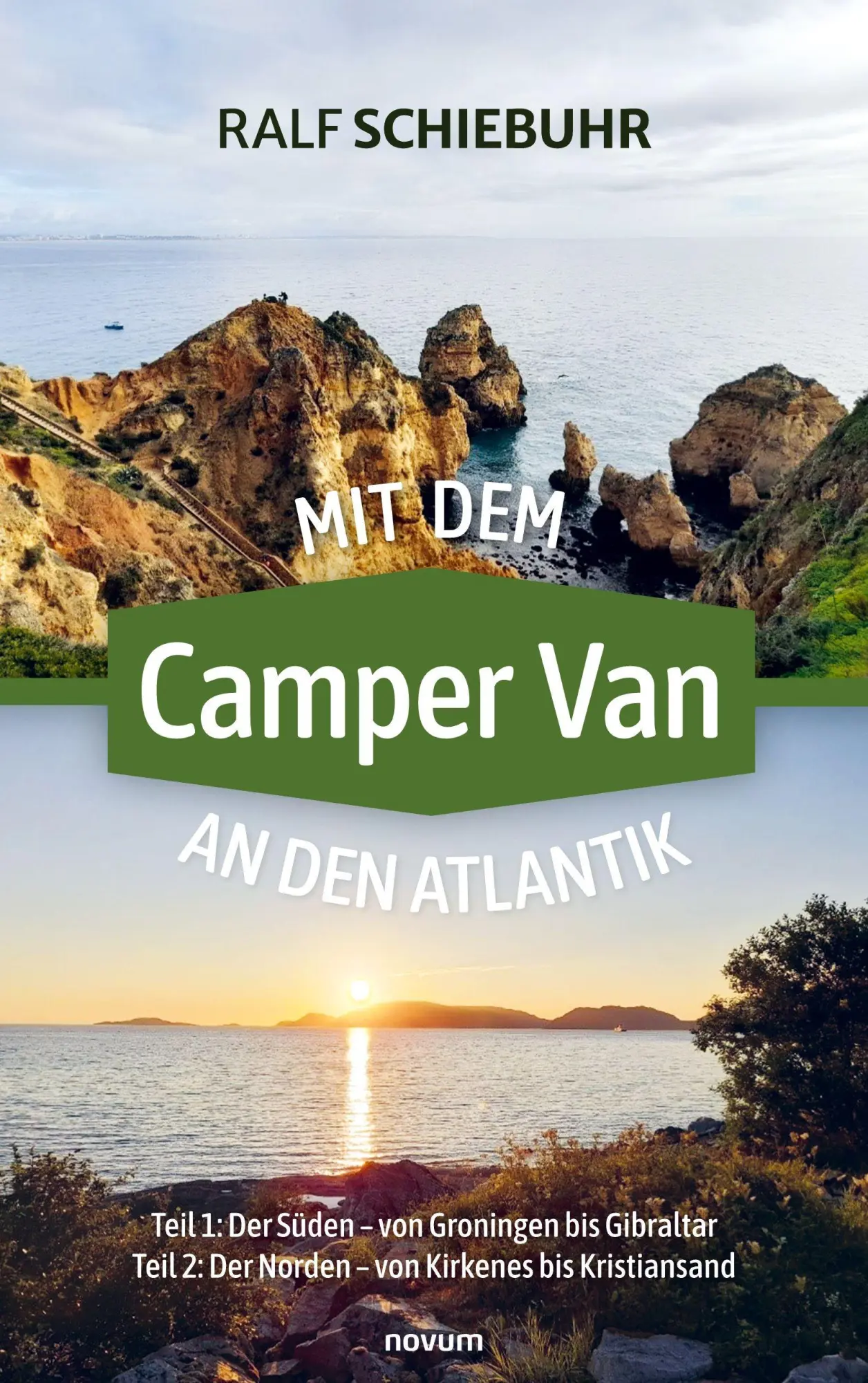 Cover: 9783711609540 | Mit dem Camper Van an den Atlantik | Ralf Schiebuhr | Taschenbuch