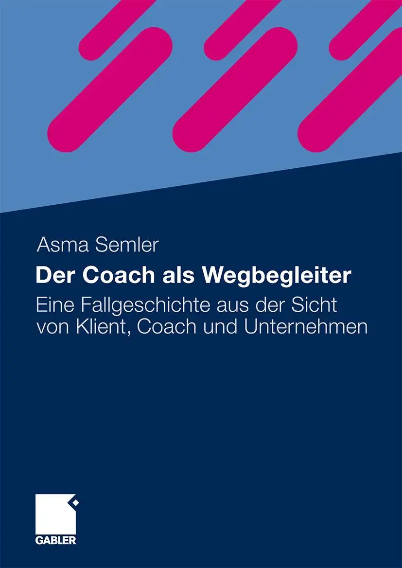 Cover: 9783834919540 | Der Coach als Wegbegleiter | Asma Semler | Buch | 189 S. | Deutsch