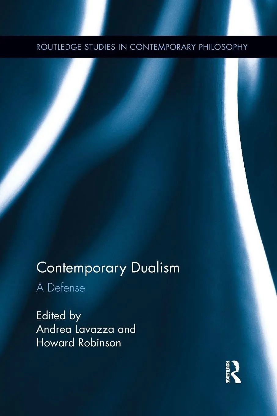 Cover: 9781138209640 | Contemporary Dualism | A Defense | Andrea Lavazza (u. a.) | Buch