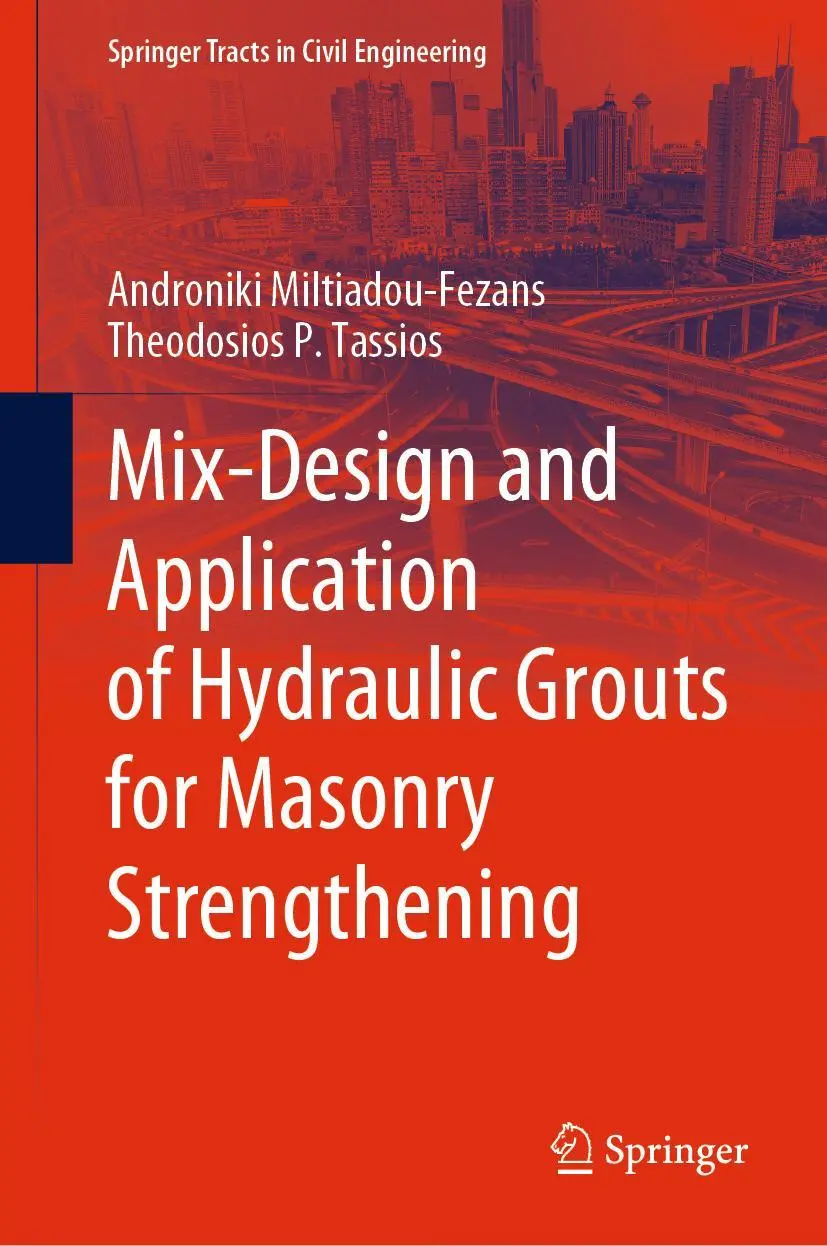 Cover: 9783030859640 | Mix-Design and Application of Hydraulic Grouts for Masonry...