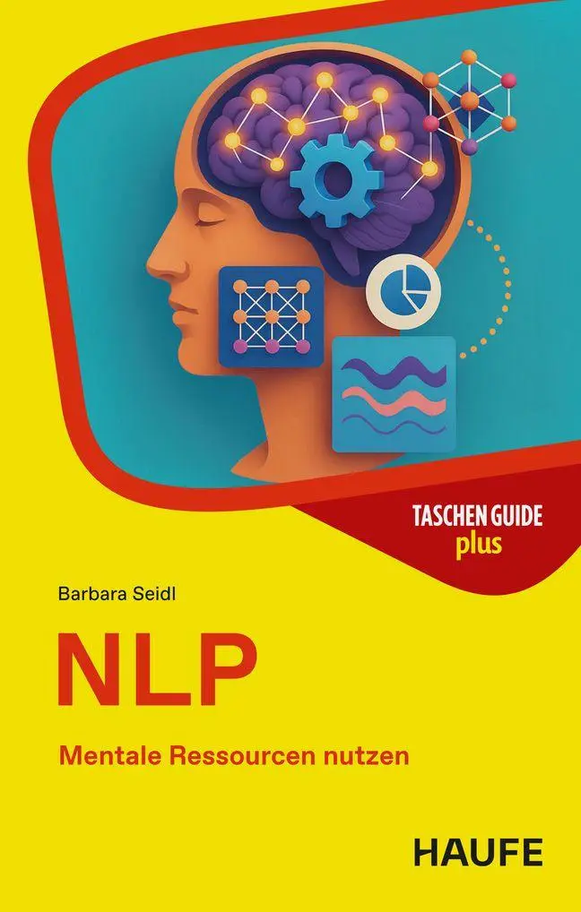 Cover: 9783648199640 | NLP | Mentale Ressourcen nutzen | Barbara Seidl | Taschenbuch | 256 S.