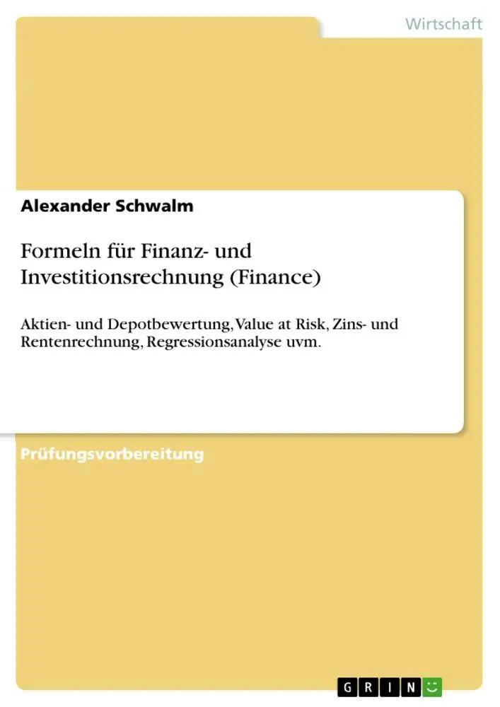 Cover: 9783656709640 | Formeln für Finanz- und Investitionsrechnung (Finance) | Schwalm