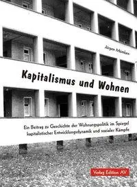 Cover: 9783936049640 | Kapitalismus und Wohnen | Jürgen Mümken | Taschenbuch | Deutsch | 2006