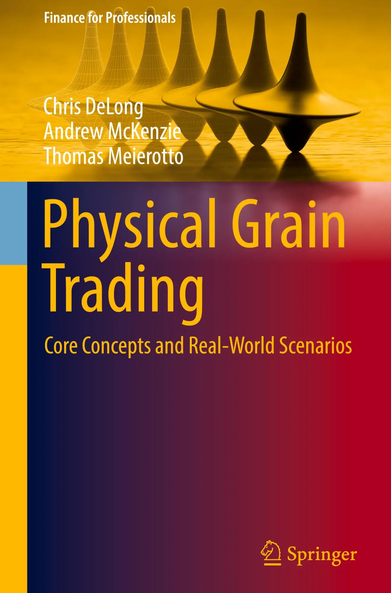 Cover: 9783031839740 | Physical Grain Trading | Core Concepts and Real-World Scenarios | Buch